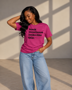 Black Excellence Looks Like This Unisex T-Shirt - Classic