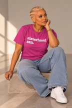 Sisterhood Szn Unisex T-Shirt - Signature