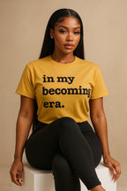 In My Becoming Unisex T-Shirt - Black Writing