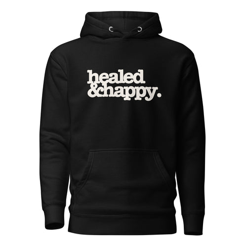 Healed & Happy Unisex Hoodie - White Writing