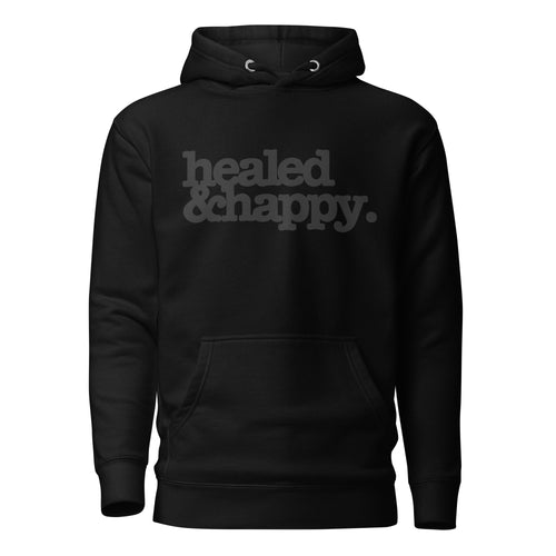 Health & Happy Unisex Hoodie - Black Writing