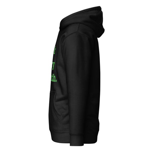 Black Every Month Unisex Hoodie - Green Writing