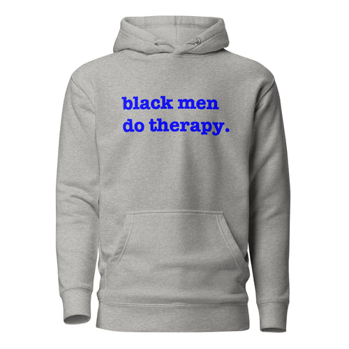 Black Men Do Therapy Unisex Hoodie - Blue Writing