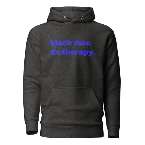 Black Men Do Therapy Unisex Hoodie - Blue Writing