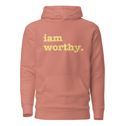 I Am Worthy Unisex Hoodie - Yellow Writing