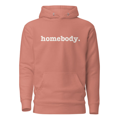 Homebody Unisex Hoodie - Unisex Writing