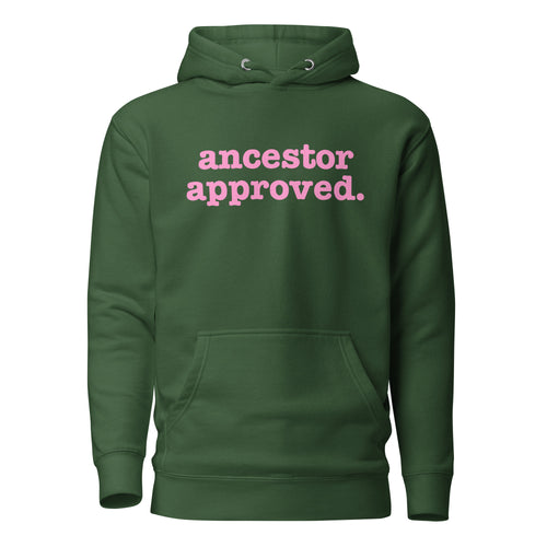 Ancestor Approved Unisex Hoodie - Pink Writing