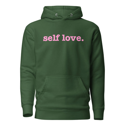 Self Love Unisex Hoodie - Pink Writing