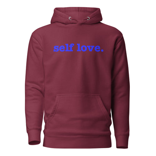 Self Love Unisex Hoodie - Blue Writing