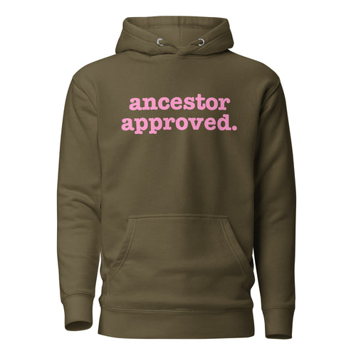 Ancestor Approved Unisex Hoodie - Pink Writing
