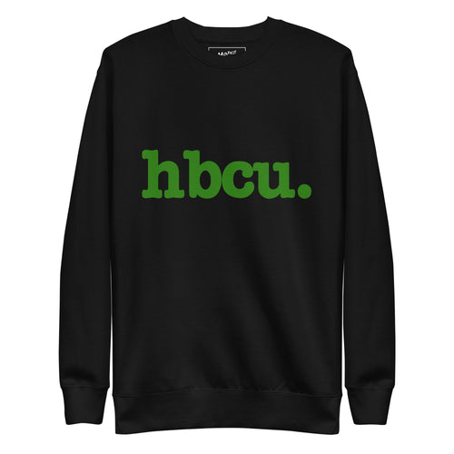 HBCU Unisex Premium Sweatshirt - Green Writing