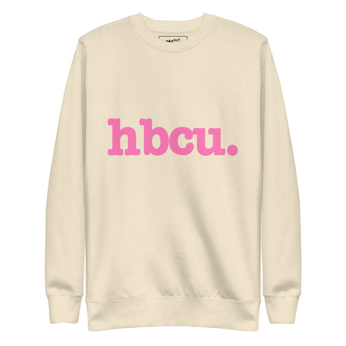HBCU Unisex Premium Sweatshirt - Pink Writing