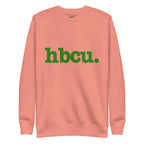 HBCU Unisex Premium Sweatshirt - Green Writing