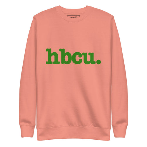 HBCU Unisex Premium Sweatshirt - Green Writing
