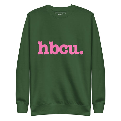 HBCU Unisex Premium Sweatshirt - Pink Writing
