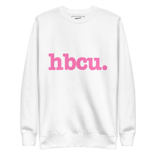 HBCU Unisex Premium Sweatshirt - Pink Writing