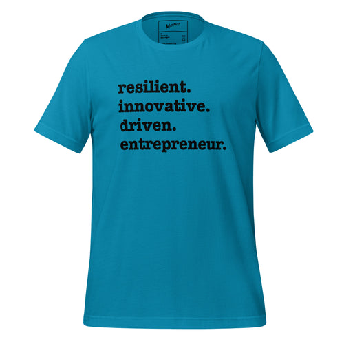 Resilient. Innovative. Driven. Entrepreneur Unisex T-Shirt - Black Writing