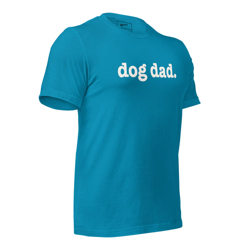 Dog Dad Unisex T-Shirt - Signature