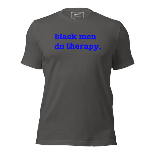 Black Men Do Therapy T-Shirt - Blue Writing