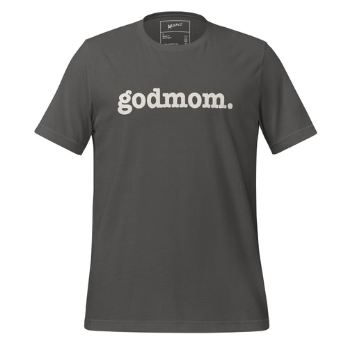 Godmom Unisex T-Shirt - White Writing