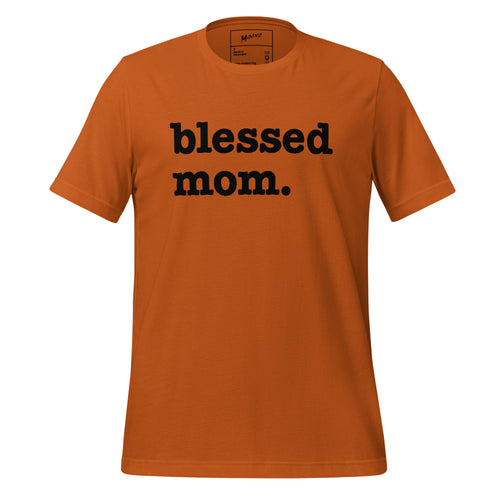 Blessed Mom Unisex T-Shirt - Black Writing