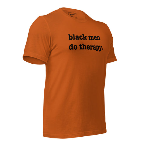 Black Men Do Therapy T-Shirt - Black Writing