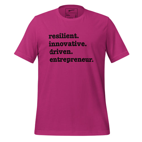 Resilient. Innovative. Driven. Entrepreneur Unisex T-Shirt - Black Writing