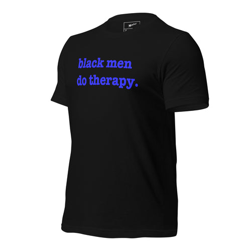 Black Men Do Therapy T-Shirt - Blue Writing
