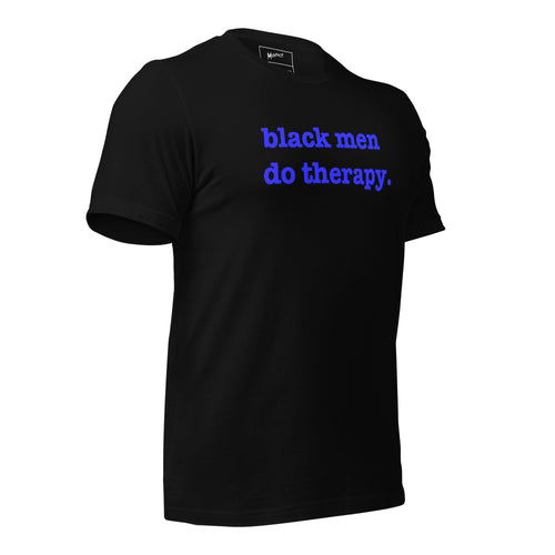 Black Men Do Therapy T-Shirt - Blue Writing