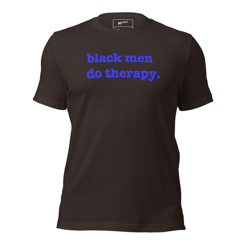 Black Men Do Therapy T-Shirt - Blue Writing