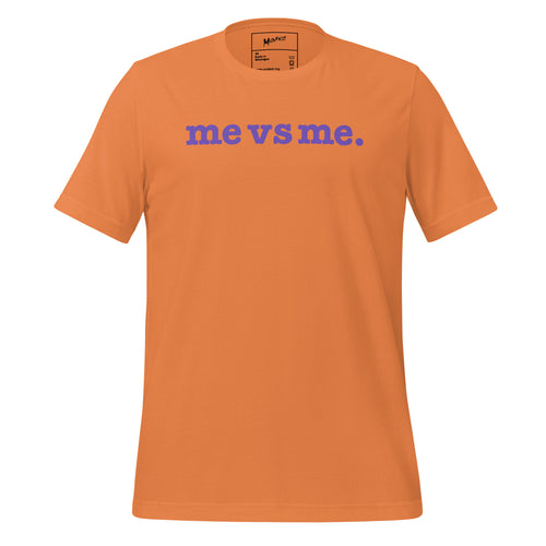 Me vs Me Unisex T-Shirt - Purple Writing