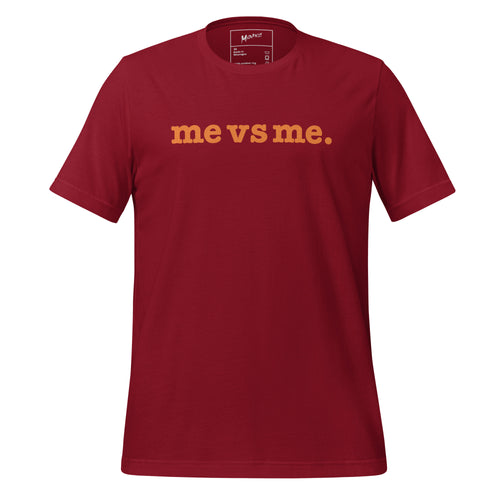 Me vs Me Unisex T-Shirt - Orange Writing