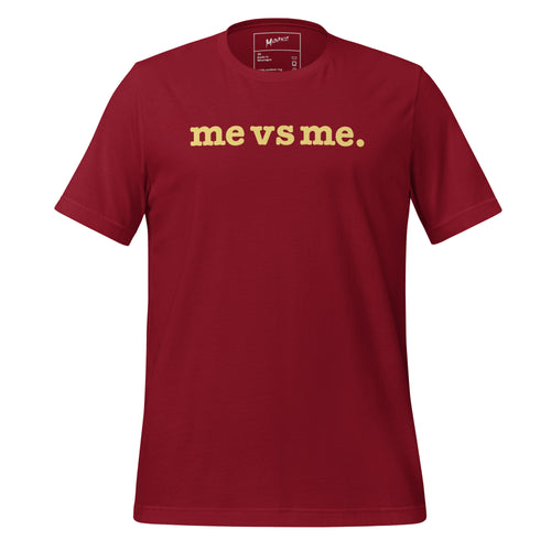 Me vs Me Unisex T-Shirt - Yellow Writing