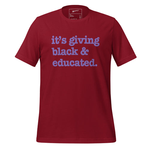 It's Giving Black & Educated Unisex T-Shirt - Purple Writing