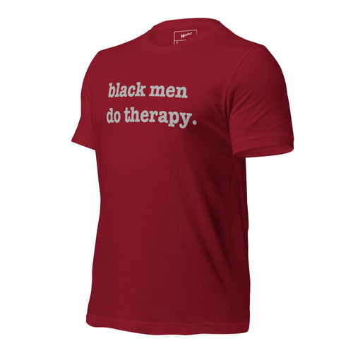 Black Men Do Therapy Unisex T-Shirt - Silver Writing