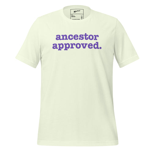 Ancestor Approved Unisex T-Shirt - Purple Writing