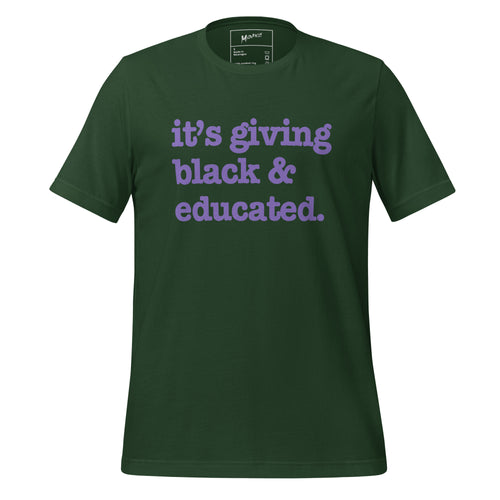 It's Giving Black & Educated Unisex T-Shirt - Purple Writing