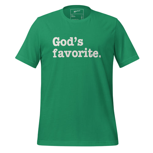 God's Favorite Unisex T-Shirt - White Writing