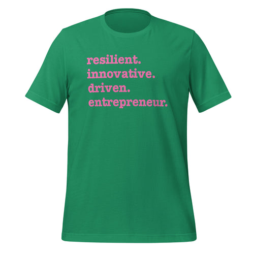 Resilient. Innovative. Driven. Entrepreneur Unisex T-Shirt - Pink Writing
