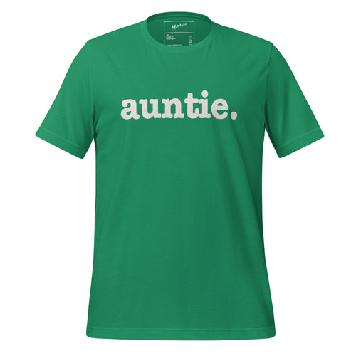 Auntie Unisex T-Shirt - White Writing