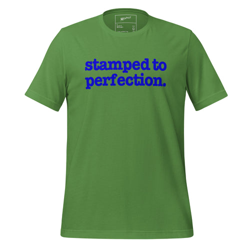 Stamped To Perfection Unisex T-Shirt - Blue Writing