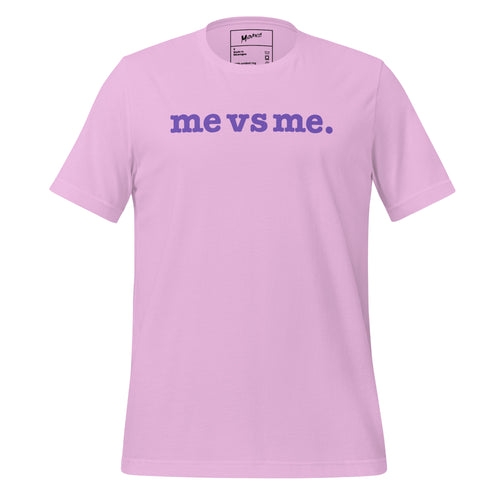 Me vs Me Unisex T-Shirt - Purple Writing