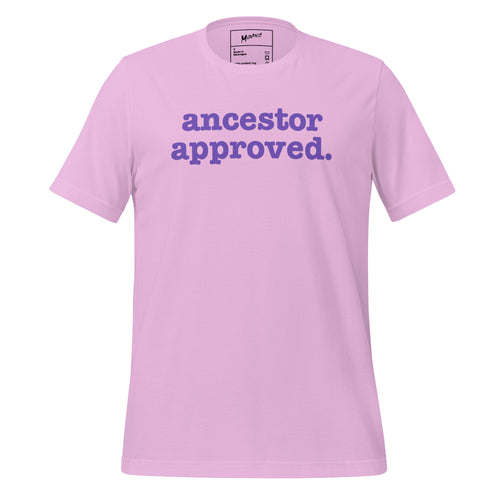 Ancestor Approved Unisex T-Shirt - Purple Writing