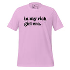 In My Rich Girl Era Unisex T-Shirt - Black Writing