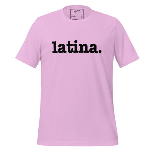 Latina Unisex T-Shirt - Black Writing