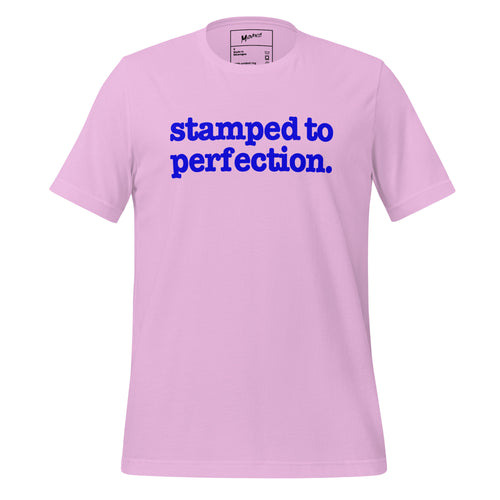 Stamped To Perfection Unisex T-Shirt - Blue Writing