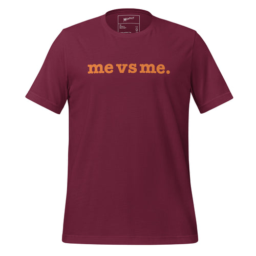 Me vs Me Unisex T-Shirt - Orange Writing