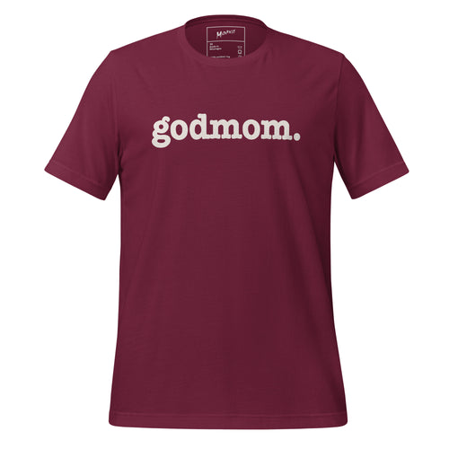Godmom Unisex T-Shirt - White Writing