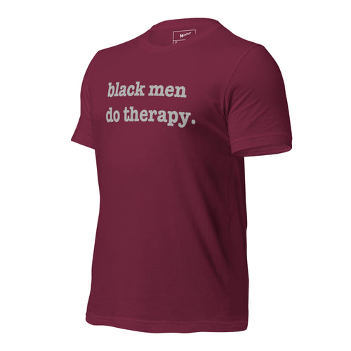 Black Men Do Therapy Unisex T-Shirt - Silver Writing