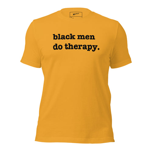 Black Men Do Therapy T-Shirt - Black Writing